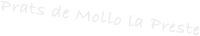 Prats de Mollo la Preste