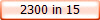 2300 in 15